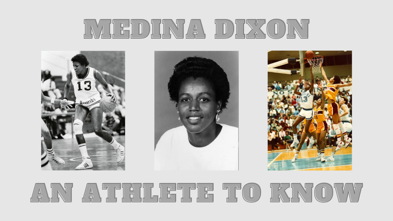 Medina Dixon, an athlete to know