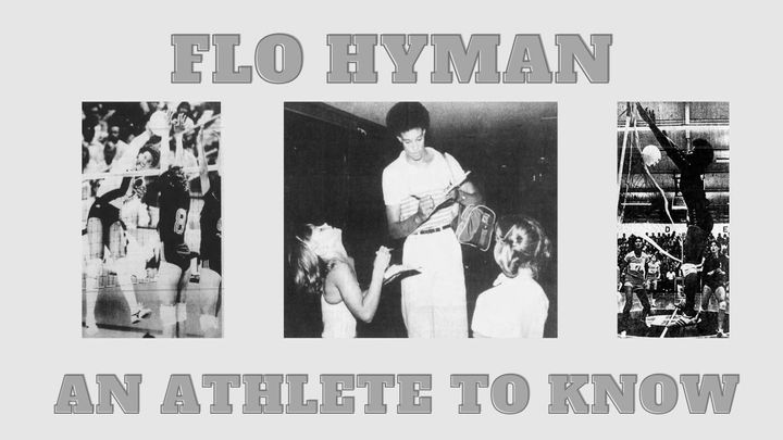 Flo Hyman: An athlete to know
