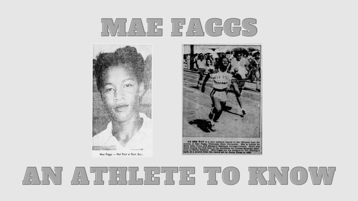 Mae Faggs: An Athlete to Know